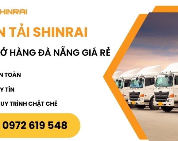 Xe Chở Hàng Đà Nẵng Giá Rẻ Tiện Lợi 2024