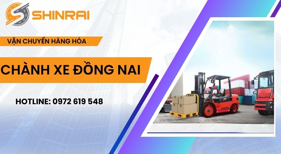 Chành xe Đồng Nai gửi hàng giá rẻ